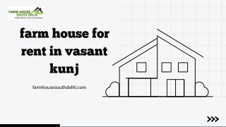 Farm House for Rent in Vasant Kunj – Luxury Living with Farmhousesouthdelhi