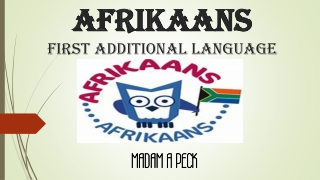 AFRIKAANS first additional language