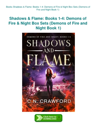 Books Shadows & Flame Books 1-4 Demons of Fire & Night Box Sets (Demons of Fire and Night Book 1)