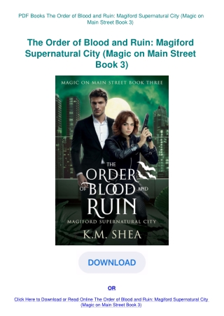 PDF Books The Order of Blood and Ruin Magiford Supernatural City (Magic on Main Street Book 3)