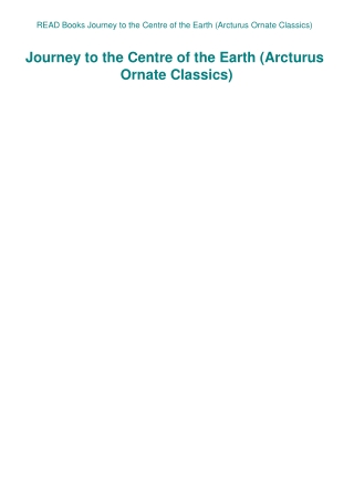READ Books Journey to the Centre of the Earth (Arcturus Ornate Classics)