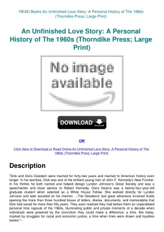 READ Books An Unfinished Love Story A Personal History of The 1960s (Thorndike Press; Large Print)