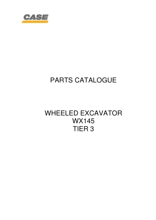 CASE WX145 TIER 3 Wheel Excavator Parts Catalogue Manual Instant Download