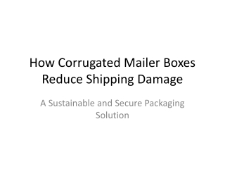 Corrugated Mailer Boxes