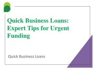 Quick Business Loans Expert Tips for Urgent Funding