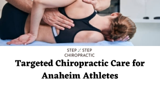 Targeted Chiropractic Care for Anaheim Athletes (1)