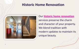 Historic Home Renovation