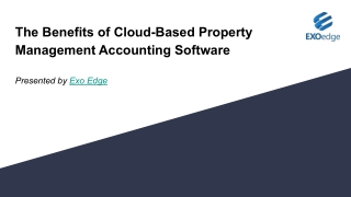 The Benefits of Cloud-Based Property Management Accounting Software