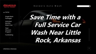 Save Time with a Full Service Car Wash Near Little Rock, Arkansas