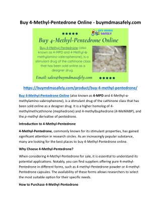 Buy 4-Methyl-Pentedrone Online - buymdmasafely