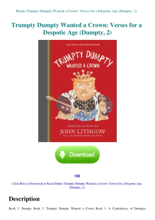 Books Trumpty Dumpty Wanted a Crown Verses for a Despotic Age (Dumpty  2)