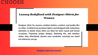 Luxury Redefined with Designer Shirts for Women