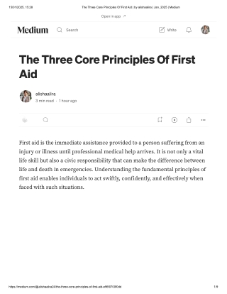 The Three Core Principles Of First Aid _ by alishaalira _ Jan, 2025 _ Medium