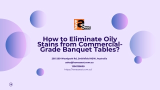 How to Eliminate Oily Stains from Commercial-Grade Banquet Tables?