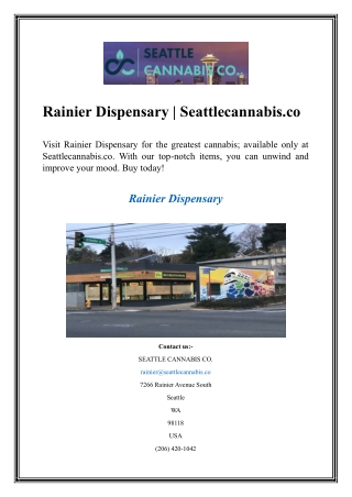 Rainier Dispensary  Seattlecannabis.co