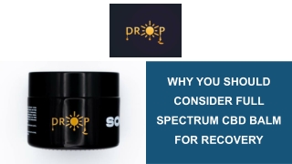 Why You Should Consider Full Spectrum CBD Balm for Recovery