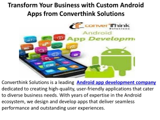 Transform Your Business with Custom Android Apps from Converthink Solutions