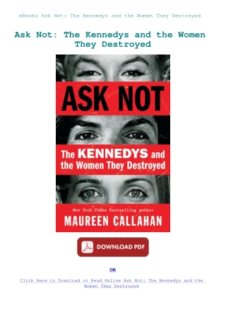 eBooks Ask Not The Kennedys and the Women They Destroyed