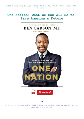 READ Books One Nation What We Can All Do to Save America's Future