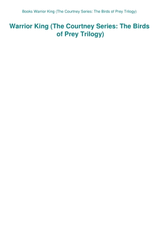 Books Warrior King (The Courtney Series The Birds of Prey Trilogy)