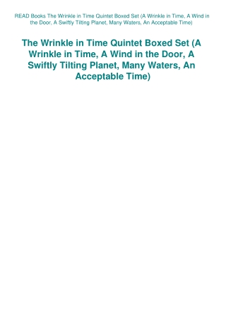 READ Books The Wrinkle in Time Quintet Boxed Set (A Wrinkle in Time  A Wind in the Door  A Swiftly T