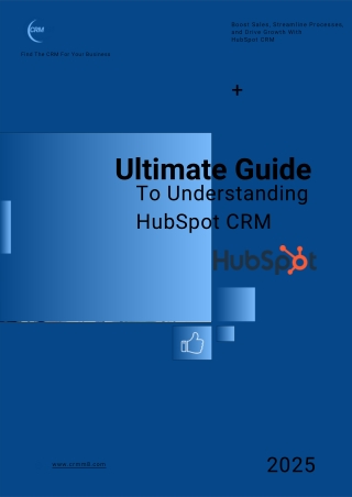 The Ultimate Guide to Understanding HubSpot CRM Boost Your Sales and Streamline Your Processes