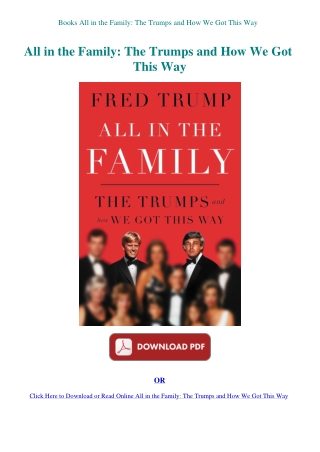 Books All in the Family The Trumps and How We Got This Way 