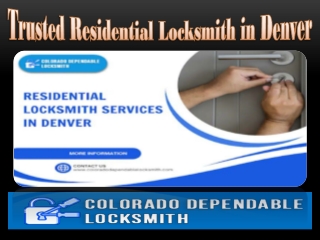 Trusted Residential Locksmith in Denver