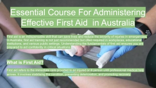 Essential Course For Administering Effective First Aid  in Australia