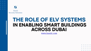 The Role of ELV Systems  in Enabling Smart Buildings Across Dubai