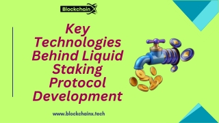 Key Technologies Behind Liquid Staking Protocol Development
