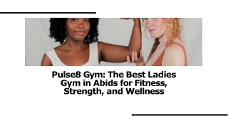 Pulse8 Gym The Best Ladies Gym in Abids for Fitness, Strength, and Wellness