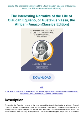 eBooks The Interesting Narrative of the Life of Olaudah Equiano  or Gustavus Vassa  the African (Ama