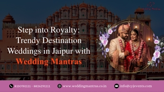 Destination Wedding in Jaipur – To Stress Free Planning - Call Wedding Mantras