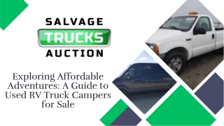Exploring Affordable Adventures A Guide to Used RV Truck Campers for Sale