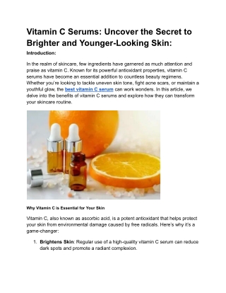 Vitamin C Serums Uncover the Secret to Brighter and Younger-Looking Skin