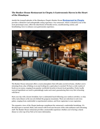 The Bunker House Restaurant in Chopta A Gastronomic Haven in the Heart of the Himalayas