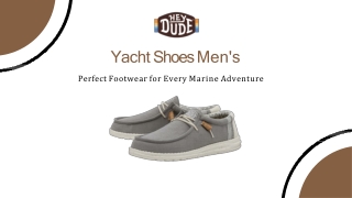Buy Yacht Shoes for Men at HEYDUDE