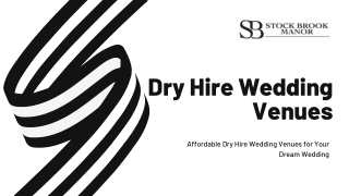 Affordable Dry Hire Wedding Venues for Your Dream Wedding