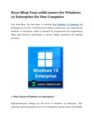 Keys-Shop Your solid source for Windows 10 Enterprise for One Computer