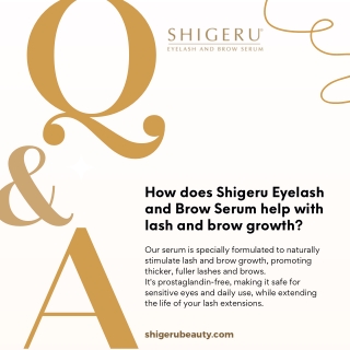 How does Shigeru Eyelash and Brow Serum help with lash and brow growth