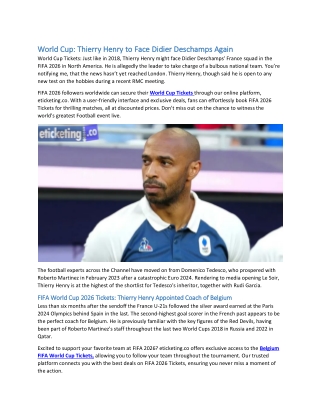 World Cup: Thierry Henry to Face Didier Deschamps Again