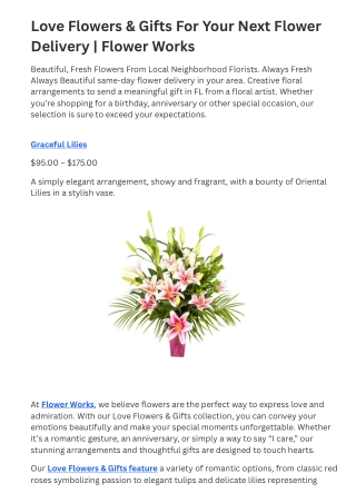 Love Flowers & Gifts For Your Next Flower Delivery | Flower Works