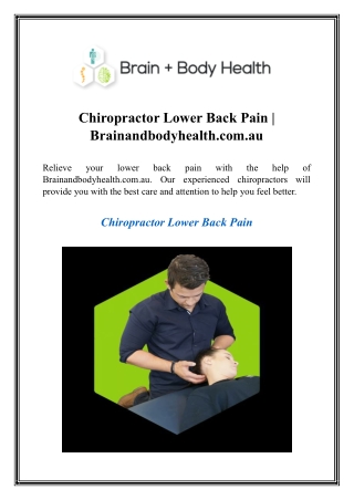 Chiropractor Lower Back Pain  Brainandbodyhealth.com.au