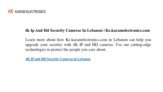 4k Ip And Hd Security Cameras In Lebanon Ke.karamelectronics.com