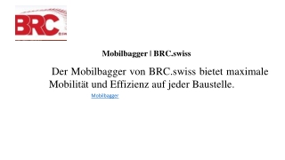 Mobilbagger  BRC.swiss