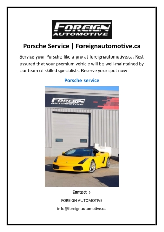Porsche Service | Foreignautomotive.ca