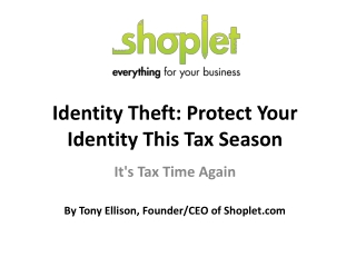 Identity Theft: Protect Your Identity This Tax Season