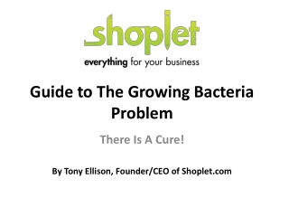 Guide to The Growing Bacteria Problem