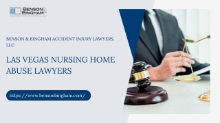 Las Vegas Nursing Home Abuse Lawyers | Benson & Bingham